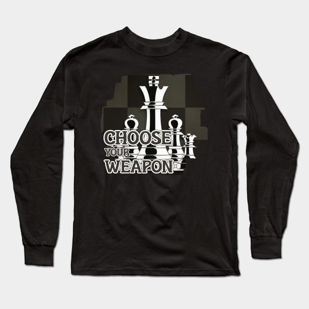 choose your weapon Long Sleeve T-Shirt by Pixy Official